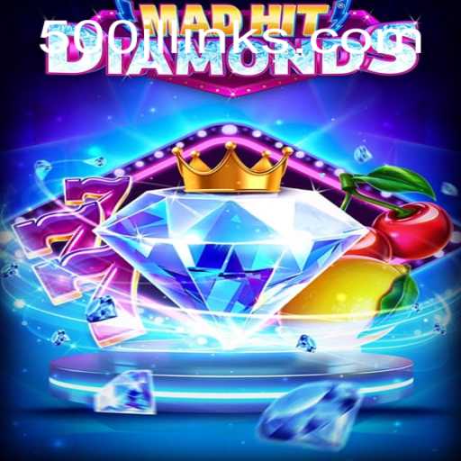 MadHitDiamonds: A Thrilling Journey Through Gems and Challenges