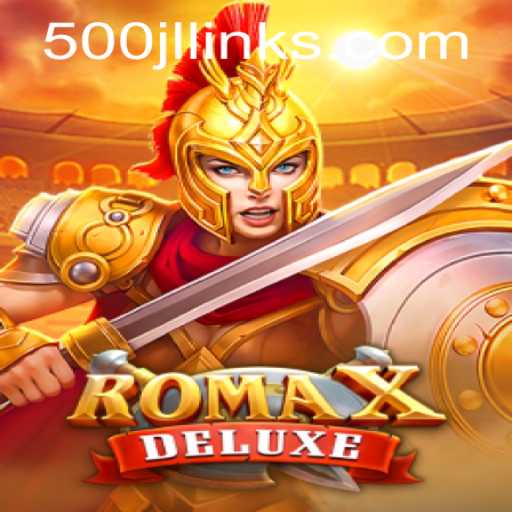 RomaXDeluxe: Experience Thrilling Gameplay with a Twist of History